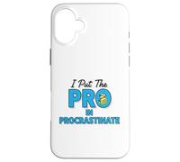 Custodia per iPhone 16 Plus Ho messo il professionista nella citazione di procrastinare