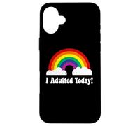Custodia per iPhone 16 Plus I adulted Today