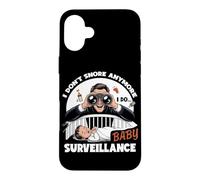 Custodia per iPhone 16 Plus I DON'T SNORE ANYMORE I DO BABY SURVEILLANCE