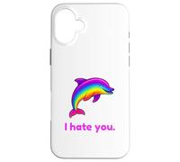 Custodia per iPhone 16 Plus I Hate You Rainbow Dolphin Divertente