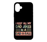 Custodia per iPhone 16 Plus I Keep All My Dad Jokes In A Dad-A-Base Retro Father's Day