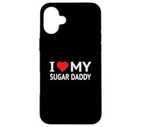 Custodia per iPhone 16 Plus I Love My Sugar Daddy