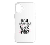 Custodia per iPhone 16 Plus I veri supereroi indossano il rosa! Supporto per la consapevolezza del cancro al seno