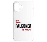 Custodia per iPhone 16 Plus Il falconiere è qui - Divertente