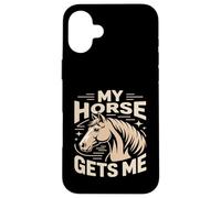 Custodia per iPhone 16 Plus Il mio cavallo mi ottiene cavaliere amante del cavallo equestre