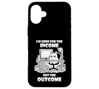 Custodia per iPhone 16 Plus I'm Here for the Income Not the Outcome Cat Worker Gear