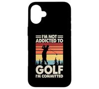 Custodia per iPhone 16 Plus I'm Not Addicted To Golf Im Committed