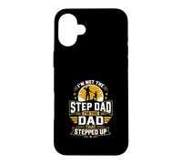 Custodia per iPhone 16 Plus Im Not The Step Dad Im The Dad That Steped Up