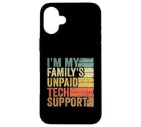 Custodia per iPhone 16 Plus Ingegnere del software IT Guy Sono il supporto tecnico non pagato della mia famiglia