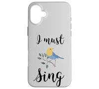 Custodia per iPhone 16 Plus Io devo cantare canto uccello canto