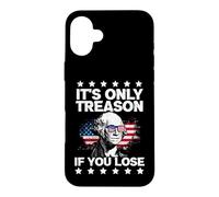 Custodia per iPhone 16 Plus It's Only Treason If You Lose George Washington 4th of July