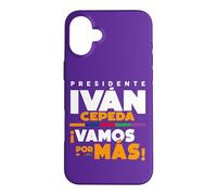 Custodia per iPhone 16 Plus IVAN CEPEDA PresidenteColombia 2026 Vamos por más!