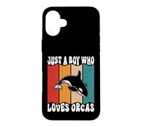 Custodia per iPhone 16 Plus Just a Boy Who Loves Orca Whale, regalo di compleanno per donne, uomini, bambini