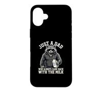 Custodia per iPhone 16 Plus Just A Dad Who Always Came Back With The Milk
