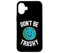 Custodia per iPhone 16 Plus La Giornata della Terra Non Essere Trashy Proteggi La Nostra Mad