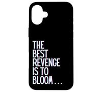 Custodia per iPhone 16 Plus La migliore vendetta è fiorire vincere prosperare crescere imparare e vivere