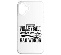 Custodia per iPhone 16 Plus La pallavolo mi fa dire parole cattive Divertente scherzo sulla pallavolo