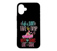 Custodia per iPhone 16 Plus La vita è breve Prendi il viaggio Compra le scarpe Mangia la torta