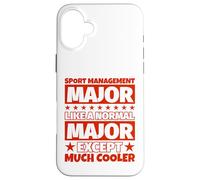 Custodia per iPhone 16 Plus Laurea per studenti in gestione dello sport - Tranne molto più cool