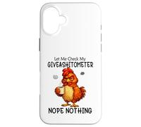 Custodia per iPhone 16 Plus Let Me Check My Giveashitometer Funny Grumpy Chicken Coffee