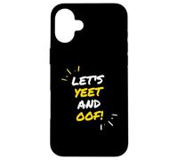 Custodia per iPhone 16 Plus Let's Yeet And Oof Funny Video Game Meme Gift For Gamer Kids
