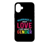 Custodia per iPhone 16 Plus LGBTQ Marriage Is About Love Gay LGBT Pride Month