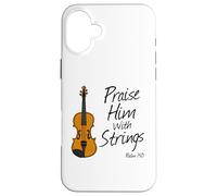 Custodia per iPhone 16 Plus Lodatelo con le corde, violino, violinista, musicista chiesa
