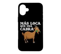 Custodia per iPhone 16 Plus Más Loca Que Una Cabra Granja Granjero Campesina Retro