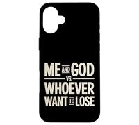 Custodia per iPhone 16 Plus Me And God VS Whoever Want To Lose Fede Religione -
