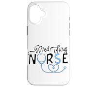 Custodia per iPhone 16 Plus Med Surg Infermiere Medico Chirurgico Infermiere Pronto Soccorso