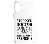 Custodia per iPhone 16 Plus Medico stressato benedetto con un cane Frenchie