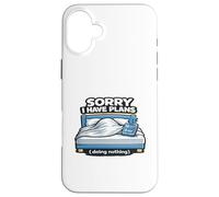 Custodia per iPhone 16 Plus Mi dispiace Ho piani per non fare nulla Divertente regalo pigro introverso.