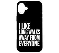 Custodia per iPhone 16 Plus Mi piacciono le lunghe passeggiate lontano da tutti Divertente introverso