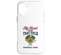 Custodia per iPhone 16 Plus My Heart Is On That Field Baseball Mom Proud Game