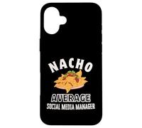 Custodia per iPhone 16 Plus Nacho Average Social Media Manager Divertimento Cinco de Mayo Nachos