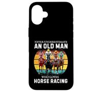 Custodia per iPhone 16 Plus Never Underestimate an Old Man Who Loves Horse Racing
