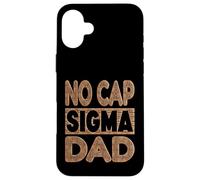 Custodia per iPhone 16 Plus NO CAP SIGMA DAD - Alpha Mindset Father Design