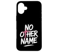 Custodia per iPhone 16 Plus No Other Name Gesù Christian Faith