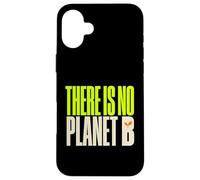 Custodia per iPhone 16 Plus No Planet B Ecologia Sostenibilità Ambientalista