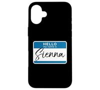 Custodia per iPhone 16 Plus Nome Sienna Tag Personalizzato Donna Ragazza Ciao Introduzione