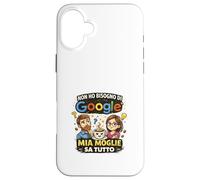 Custodia per iPhone 16 Plus Non ho bisogno, mia moglie sa tutto divertente ironica