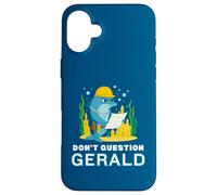 Custodia per iPhone 16 Plus Non mettere in dubbio Gerald the Dolphin Funny Construction