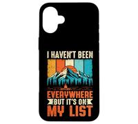 Custodia per iPhone 16 Plus Non sono stato ovunque ma è sulla mia lista Escursionismo Viaggio