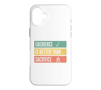 Custodia per iPhone 16 Plus Obedience is better than sacrifice Relationship VS Religion