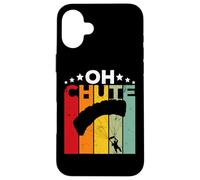 Custodia per iPhone 16 Plus Oh Chute Skydiving Parachutist Skydive Parachuting Skydiver