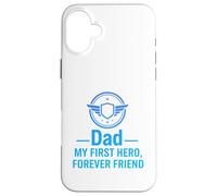 Custodia per iPhone 16 Plus Papà, il mio primo eroe per sempre, design con citazione di