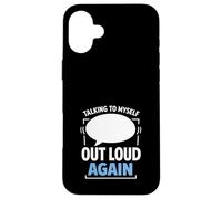 Custodia per iPhone 16 Plus Parlare con me Umorismo introverso divertente pensiero eccessivo