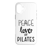 Custodia per iPhone 16 Plus Peace Love and Pilates is My Happy Hour In My Pilates Era