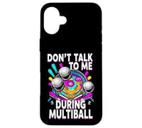 Custodia per iPhone 16 Plus Pinball Machine Player Don't Talk During Multiball