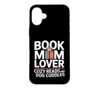 Custodia per iPhone 16 Plus Prenota Mom Lover Cozy Reads And Dog Cuddles